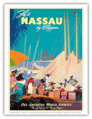 Fly To Nassau Pan American World Airways travel poster